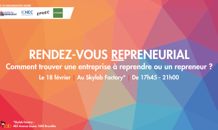 Mardi 18 février 2025 au SkyLab Factory à Bruxelles: Rendez-vous REpreneurial co-organisé avec Le Placard - La Maison du Repreneuriat